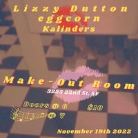Lizzy Dutton / eggcorn / Kalinders (solo)