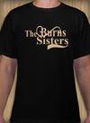 Burns Sisters  t-shirts