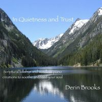 In Quietness and Trust by Derin Brooks (March/2022)