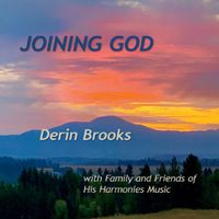 Joining God by Derin Brooks (October/2019)