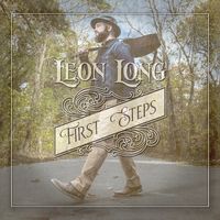 First Steps EP (Digital Download) by Leon Long