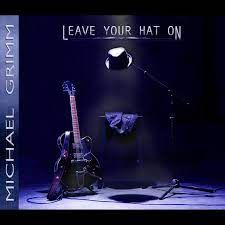 Michael Grimm  Live in Las Vegas CD - You Can Leave Your Hat On

