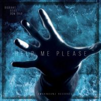 Help Me Please by Bigbake feat. Don Trip