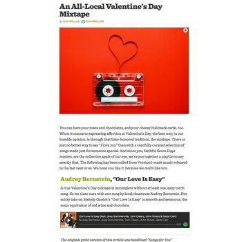 Mixed Valentines Tape Seven Days 2016 http://www.sevendaysvt.com/vermont/an-all-local-valentines-day-mixtape/Content?oid=3166369
