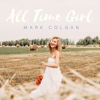 All Time Girl by Mark Colgan