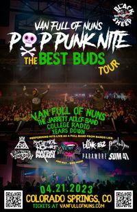 Pop Punk Nite: The Best Buds Tour! Colorado Springs, CO! by: Van Full of Nuns
