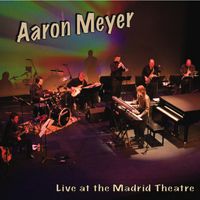 Aaron Meyer Live! by Aaron Meyer