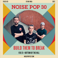 Noise Pop 30 Presents: Tsunami Bomb, Death By Stereo, The Hammerbombs, Build Them To Break