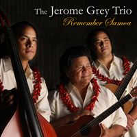 Remember Samoa by Jerome Grey
