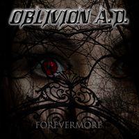 Forevermore by Oblivion A.D.