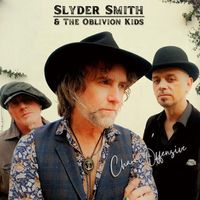 Charm Offensive by Slyder Smith & The Oblivion Kids