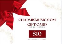$10 Charmismusic.com Gift Card
