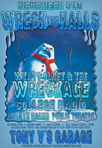 Wyatt Olney & The Wreckage - Wreck the Halls