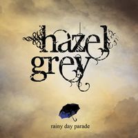 Rainy Day Parade by Hazel Grey