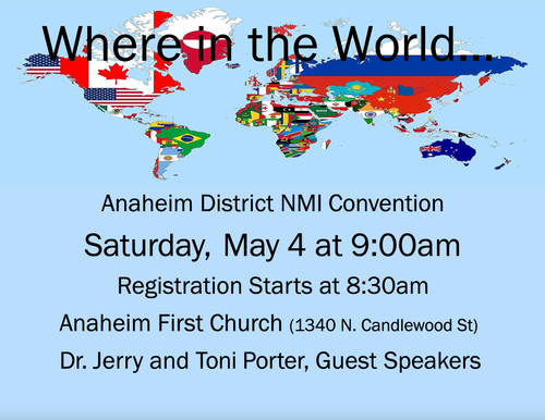 Anaheim District NMI Convention May 4, 2024