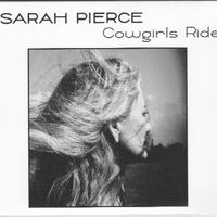 Cowgirls Ride by Sarah Pierce