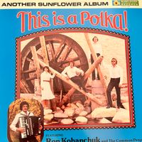 This is a Polka!: Ron Kohanchuk & The Common People