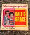 I'm Leaving It Up To You: Dale & Grace