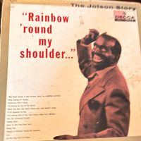Rainbow "Round My Shoulder: The Jolson Story