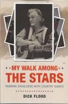 "My Walk Among the Stars"  (Paperback)