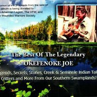 The Best Of The Legendary Okefenokee Joe  by Okefenokee Joe