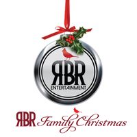 RBR Family Christmas by RBR Entertainment Artists