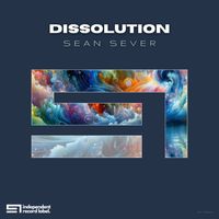 Dissolution by Sean Sever