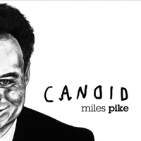 Soundtracks - Candid by Miles Pike