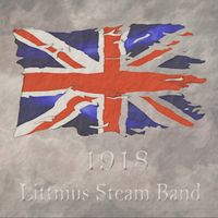 1918 by Littmus Steam Band