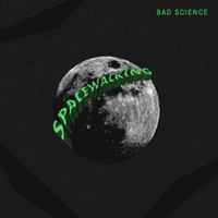Spacewalking by Bad Science