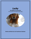 Lucky (Sheet Music) The True Story of His Rescue Told in Song
