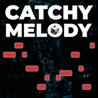 Catchy Melody (PDF) by Hack Music Theory