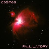 Cosmos by Paul Landry