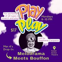 Play Play - Melobouffe with Stephanie Carpanini Pt 1