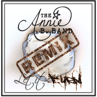 "Let It Burn" (Johnny T. / Burton Mix) by The Annie B. Band