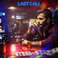 Last Call (Feat. Mizz Honey Bucket) by Deron Daum