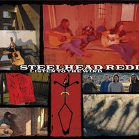 Listen to the Wind by Steelhead Redd