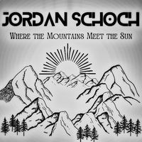Where the Mountains Meet the Sun by Jordan Schoch