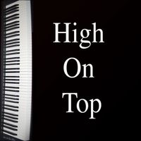 High On Top by Jared Reck