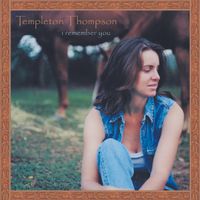 i remember you by Templeton Thompson