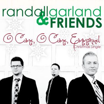 Randall Garland & Friends - Christmas Single - 2013

