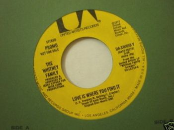 The Whitney Family United Artists single, Love Is Where You Find It"
