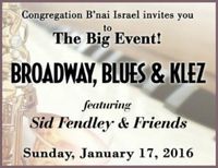 The Big Event: Broadway, Blues & Klez