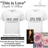 "This is Love" Couple T-shirts  Union package