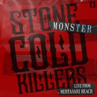 Monster (live) by Stone Cold Killers