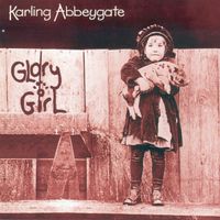 Glory Girl by Karling Abbeygate