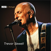 Live In Portugal by Trevor Sewell