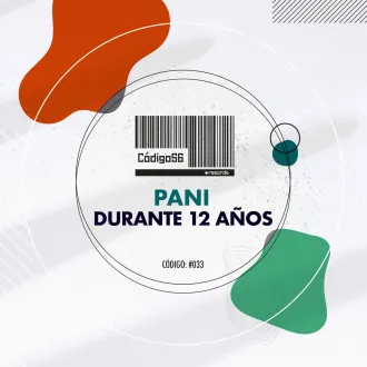  "Durante 12 Años" by artists Pani, Codigo56 Records, Tech House track. Available on Beatport and Spotify