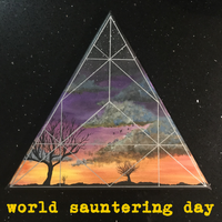 New Recordings  by World Sauntering Day