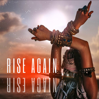 Rise Again by Moving Up Productions